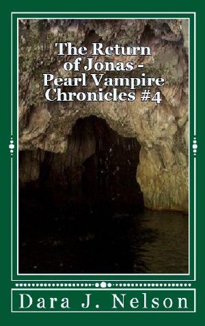[Pearl Vampire Chronicles 04] • The Return of Jonas